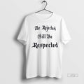 Officials Shedeur Sanders The Rejected Will Be Respected Premium Tee Shirt Sweater