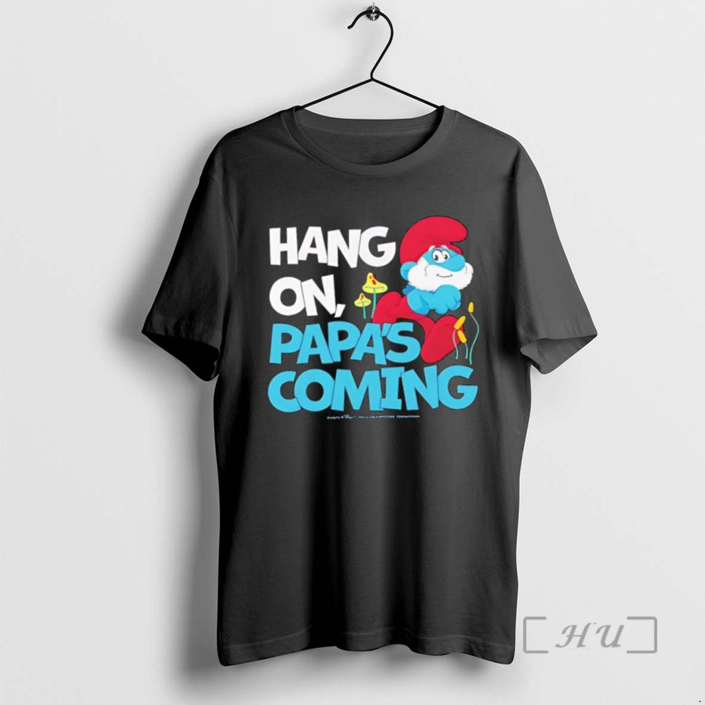 Officials Smurfs Hang On Papas Coming Graphic T Shirt Sweater