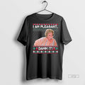 Officials Steel Magnolias Im Pleasant Dammit Christmas Premium Tee Shirt Sweater
