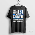Officials Take Your Ebt And Shove It I Atnt Paying For You No More Premium