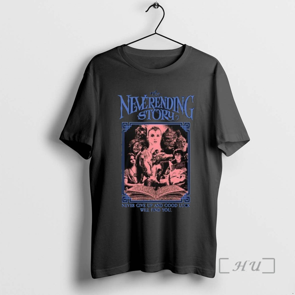 Officials The Neverending Story Never Give Up And Good Luck Will Find You Nothing Is