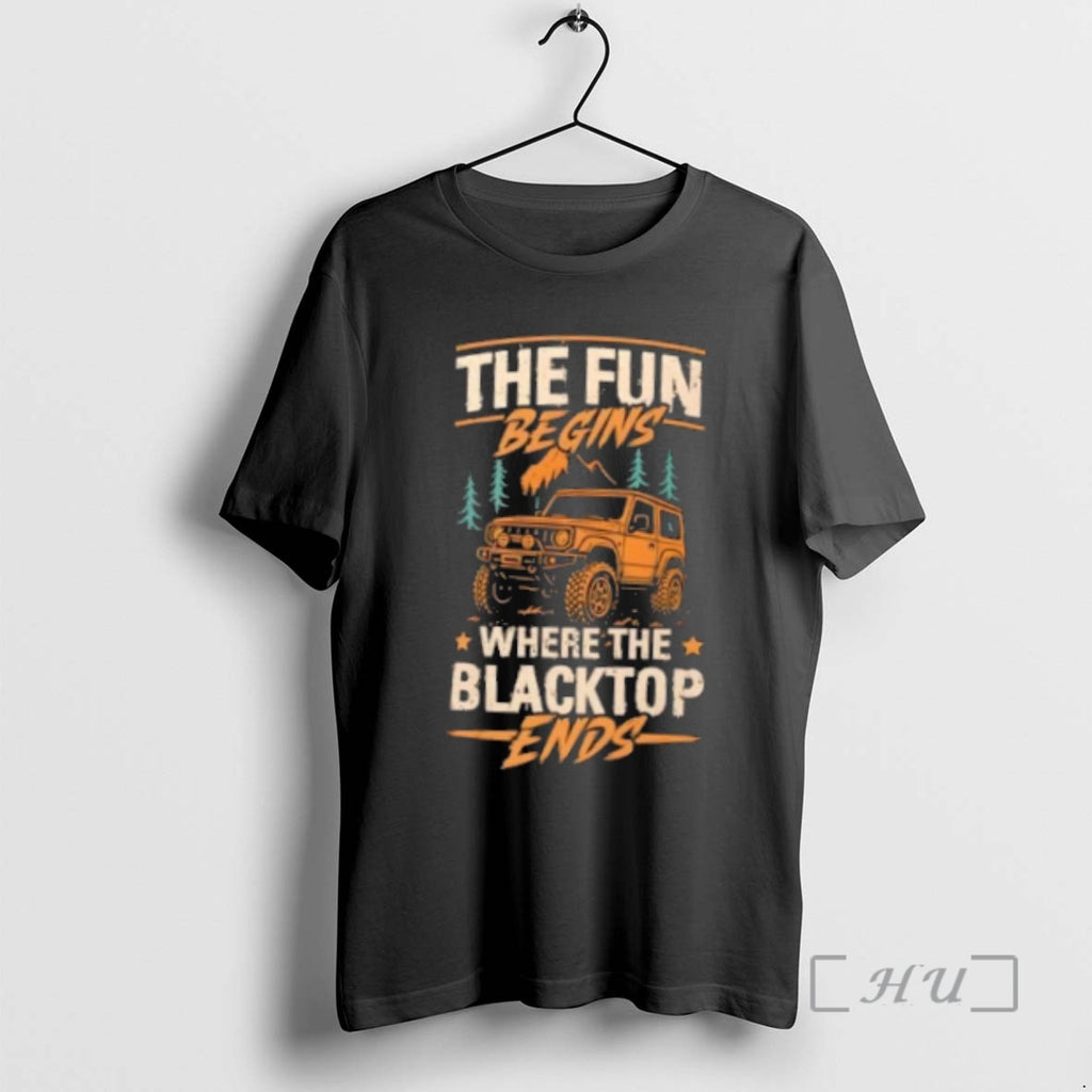 Officials The Fun Begins Where The Blacktop Ends Premium T Shirt Sweater