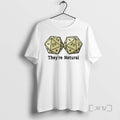 Officials Theyre Natural D20s Ornaments Tee Shirt Sweater