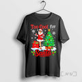 Officials Too Cool For Santa Merry Christmas Santa Women Drink Coffee Black Premium T Shirts