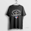 Officials Toronto Blue Jays 2025 World Series Champions Toronto World Series Mlb