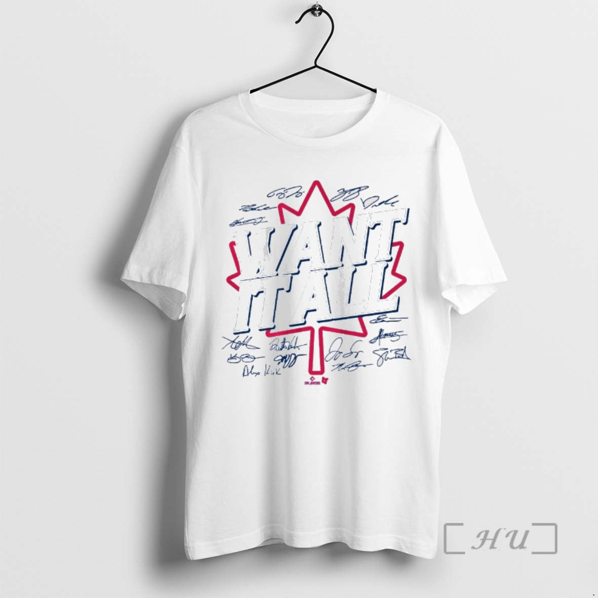 Officials Toronto Blue Jays Mlb Want It All 2025 Players Signatures Tee Shirt Sweater