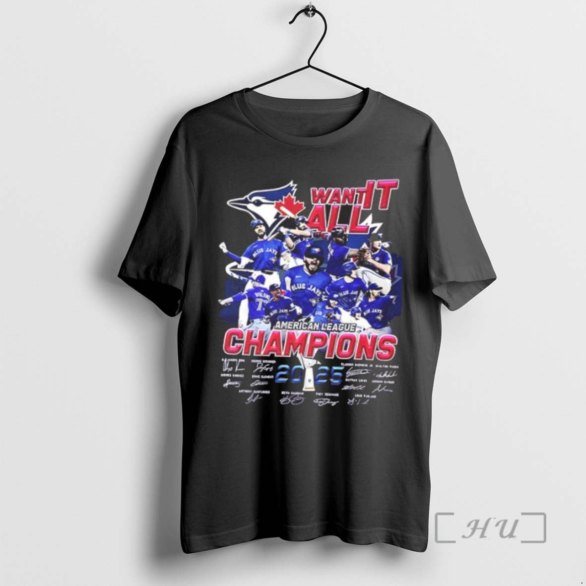 Officials Toronto Blue Jays Want It All 2025 Alcs Champions Players Names Word Games Signature