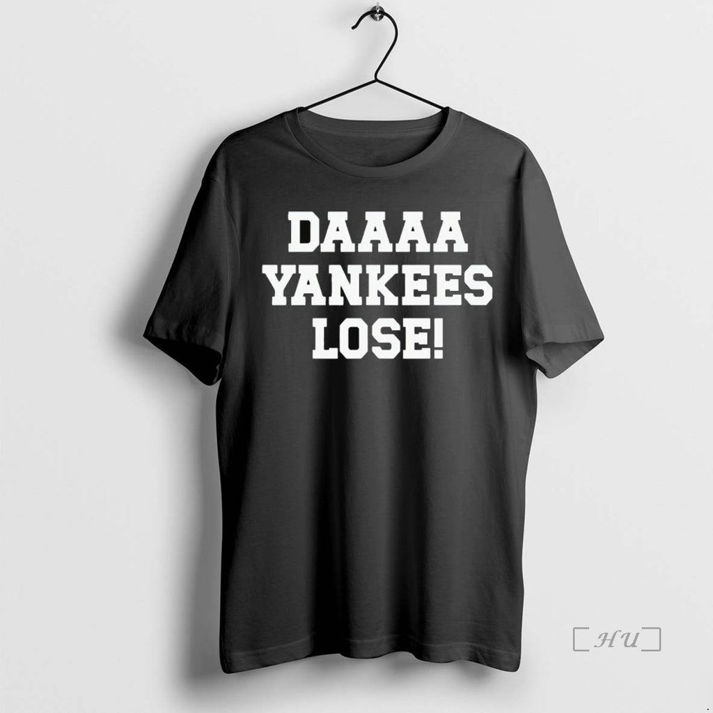 Officials Toronto Blue Jays Daaaaa Yankees Lose Premium T Shirt Sweater
