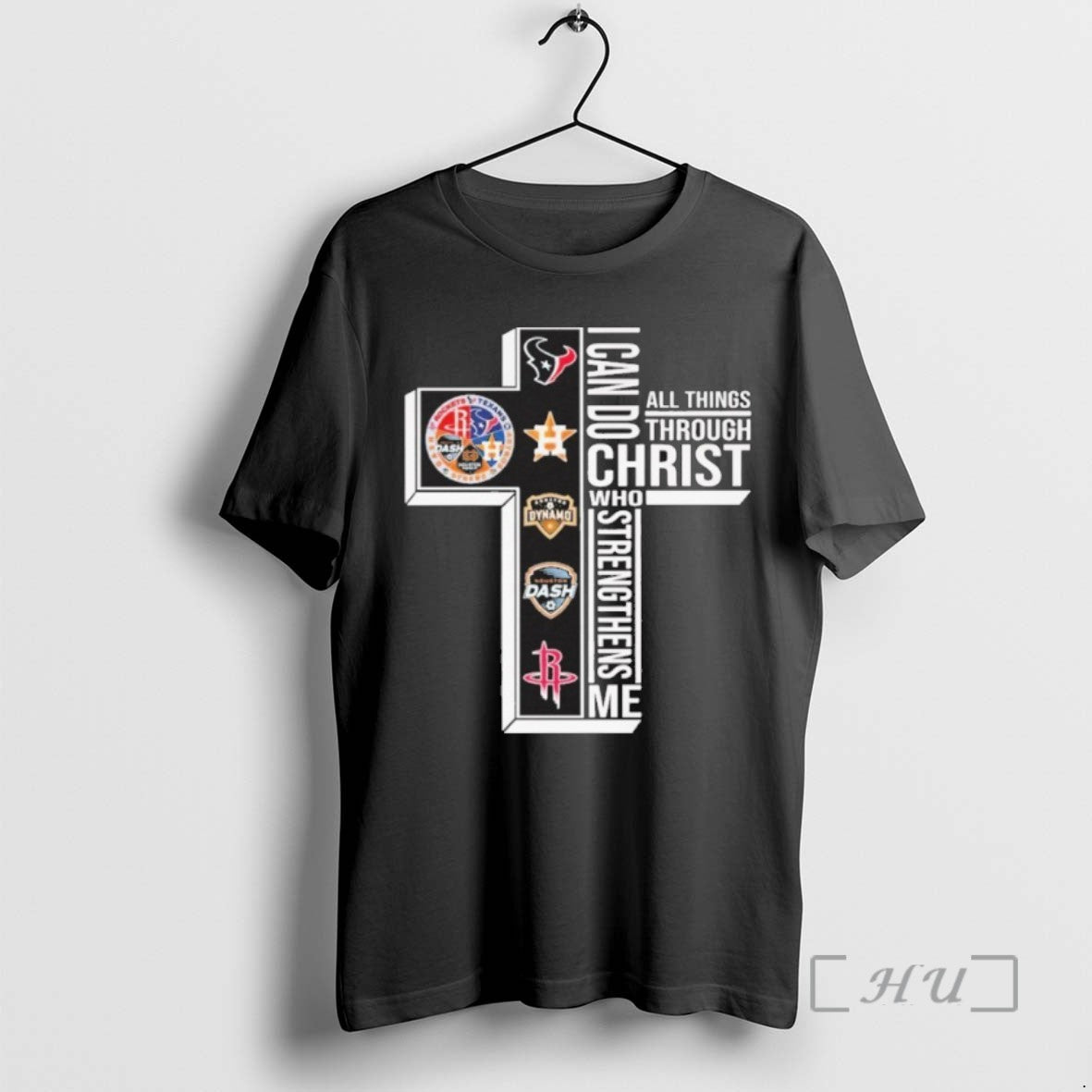 Officials Trending I Can Do All Things Through Christ Who Strengthens Me Rockets Texans Tee