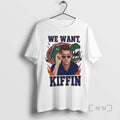 Officials Trending Florida Gators We Want Kiffin Tee Shirt Sweater