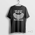 Officials We Must Now Be Ruthless Premium T Shirt Sweater