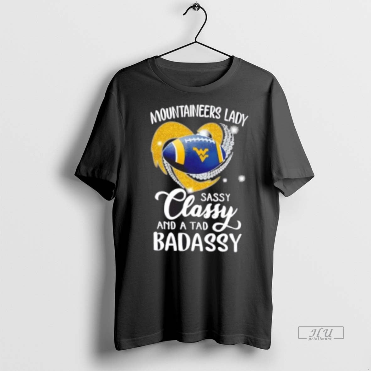 Officials West Virginia Mountaineers Lady Sassy Classy And A Tad Badassy Diamond Heart Premium Tee