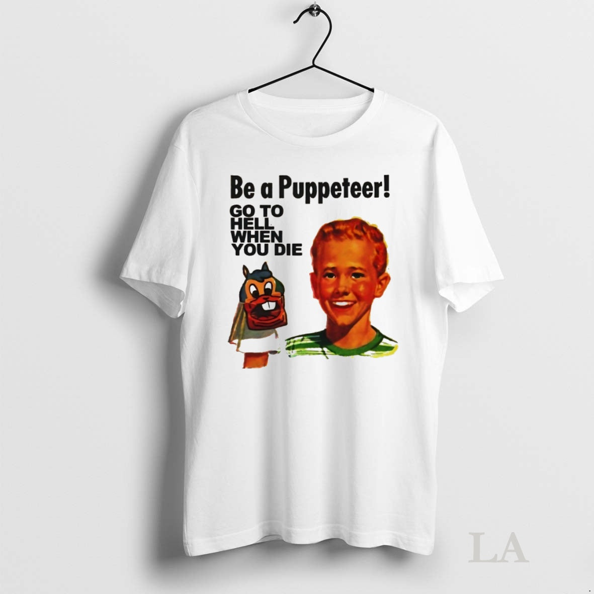 Original Be A Puppeteer Go To Hell When You Die