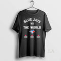 Original Blue Jays Vs The World 1992 1993 2025