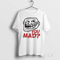 Original Brisco Brands Troll Face You Mad Trollface Meme