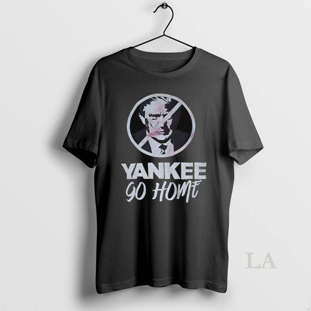 Original Donald Trump Prohibition Signs Yankee Go Home