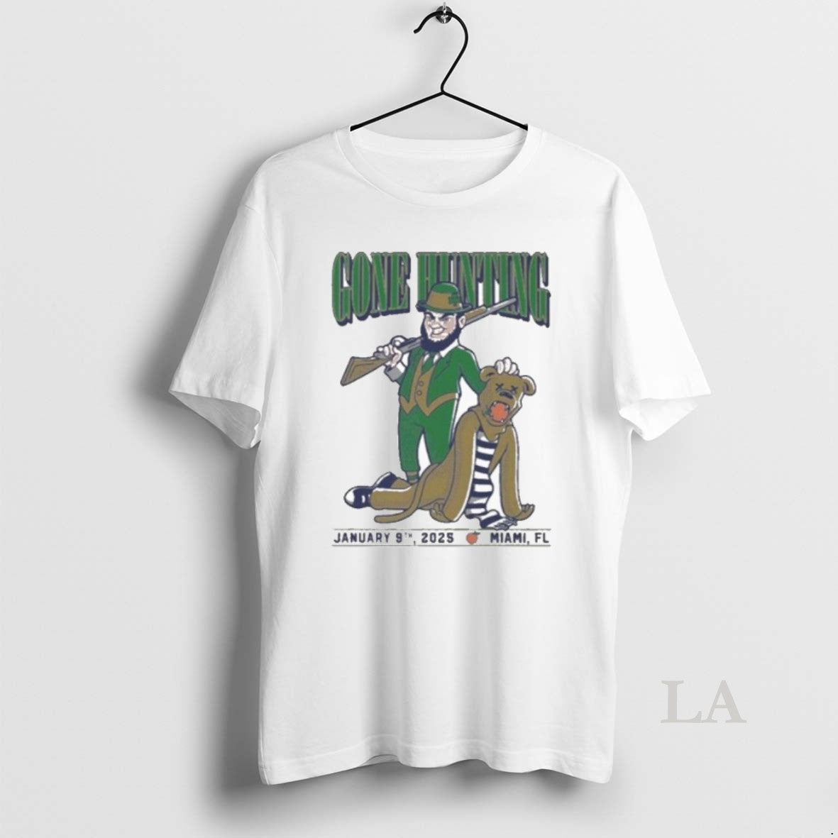 Original Gone Hunting Notre Dame Fighting Irish Vs Penn State Nittany Lions January 9th 2025