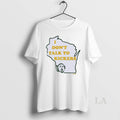 Original Green Bay Packers I Dont Talk To Kickers