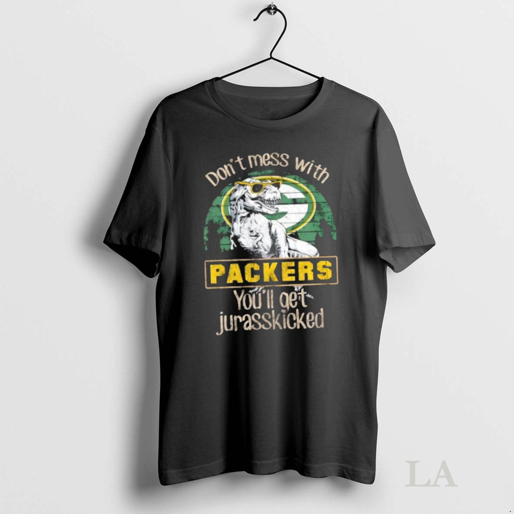 Original Green Bay Packers Dont Mess With Packersaurus Youll Get Jurasskicked