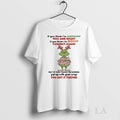 Original Grinch Christmas Santa If You Think Im Grouchy You Are Right If You Think