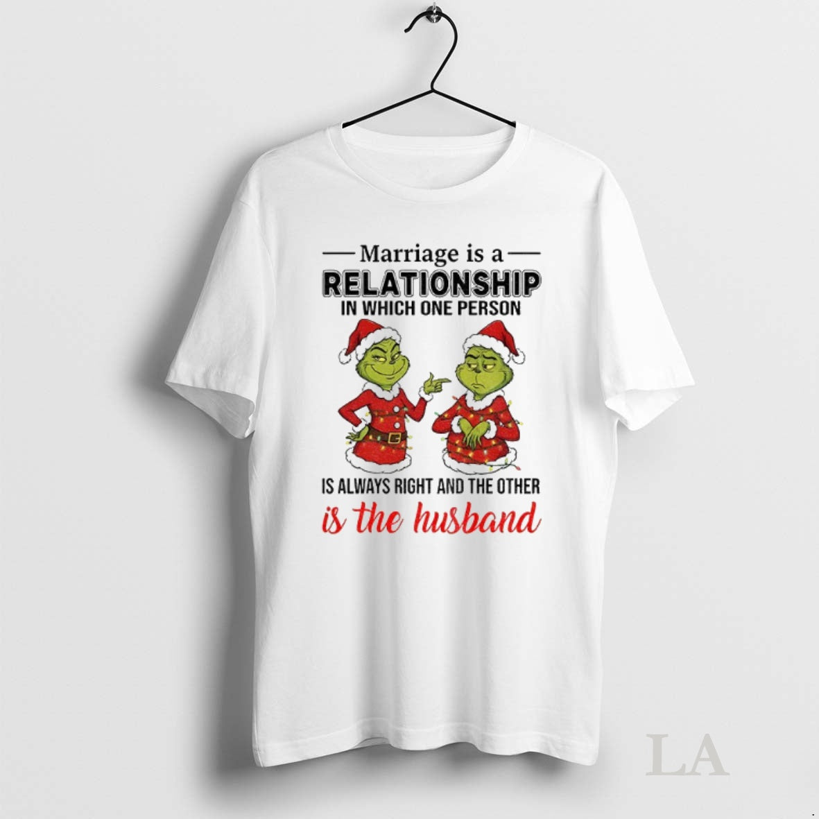 Original Grinch Santa Claus Marriage Is A Relationship In Which One Person Is Always Right