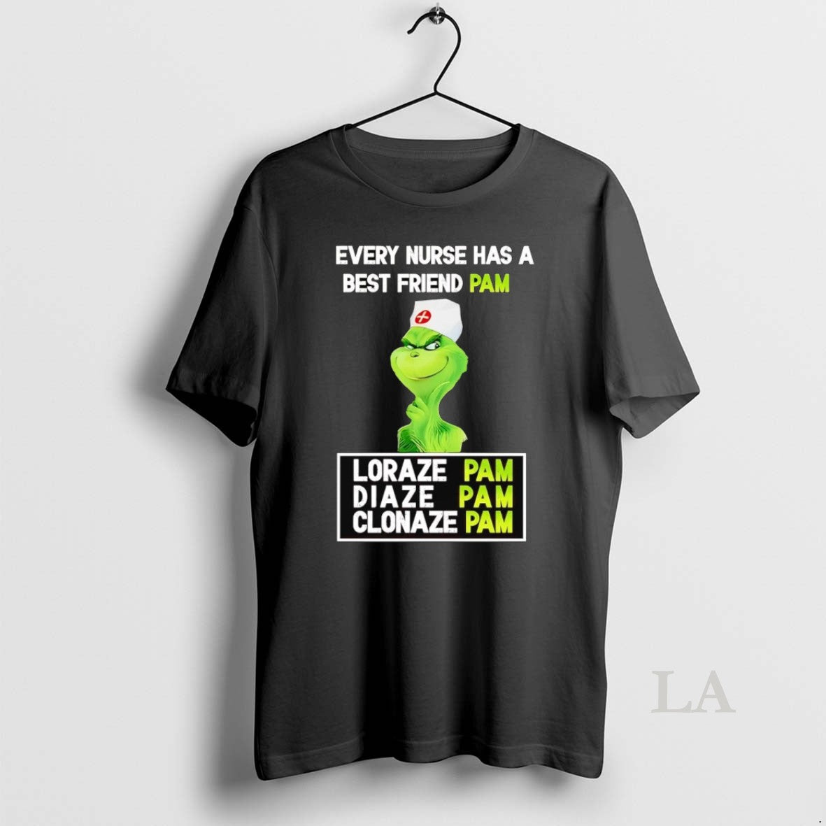Original Grinch Every Nurse Has A Best Friend Pam Christmas