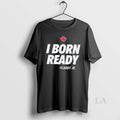 Original I Born Ready Vladimir Guerrero Jr