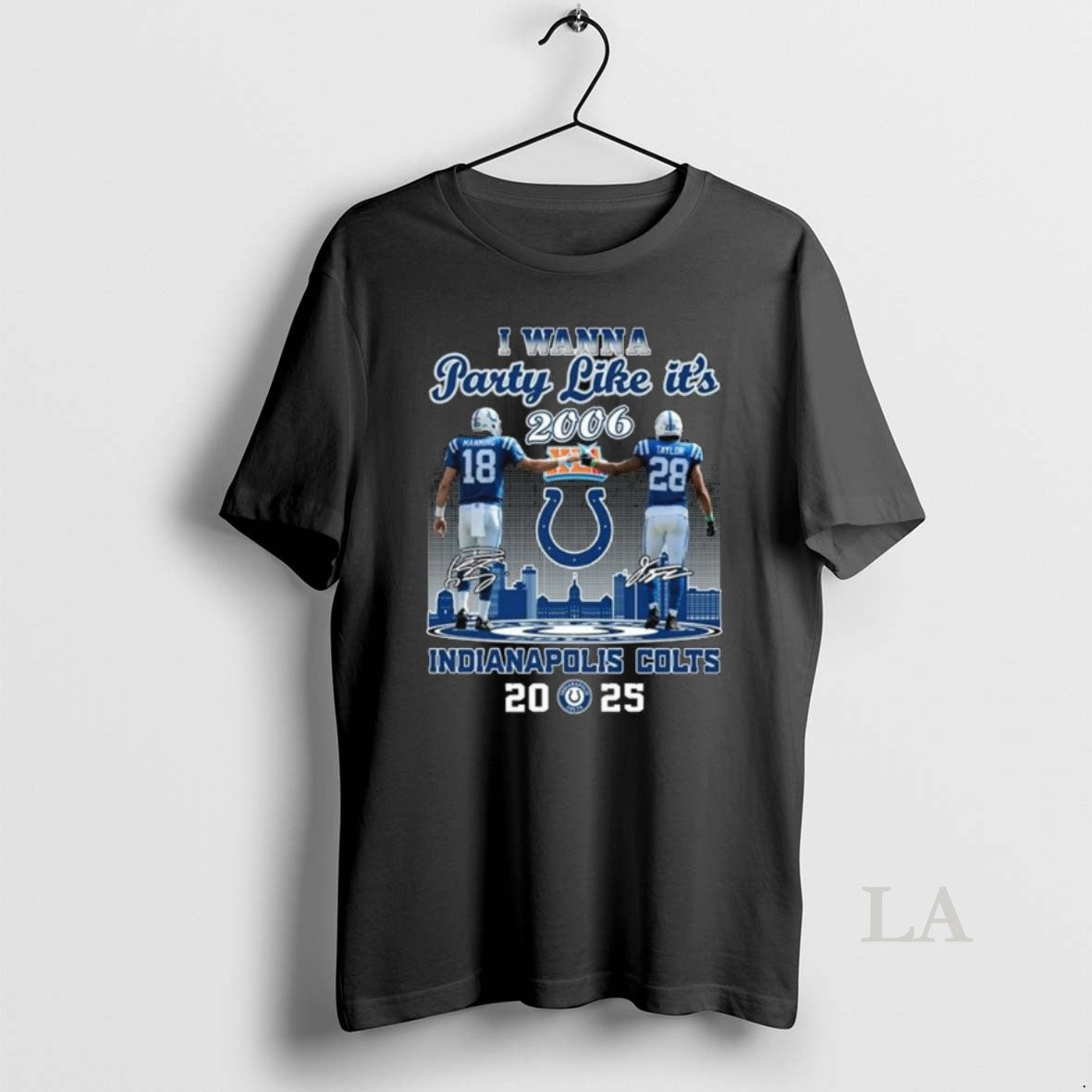 Original I Wanna Party Like Its 2006 Manning And Taylor Indianapolis Colts 2025 Signatures Long
