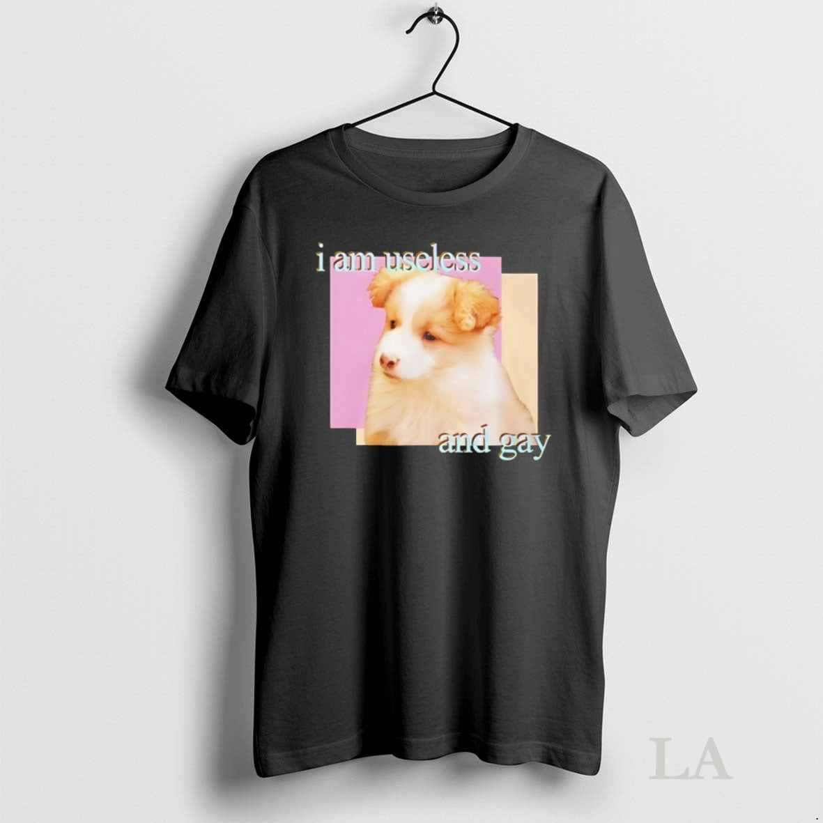 Original I Am Useless And Gay Dog Tee Sweater