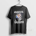 Original I May Live In Minnesota But Im A Raiders Fan Forever