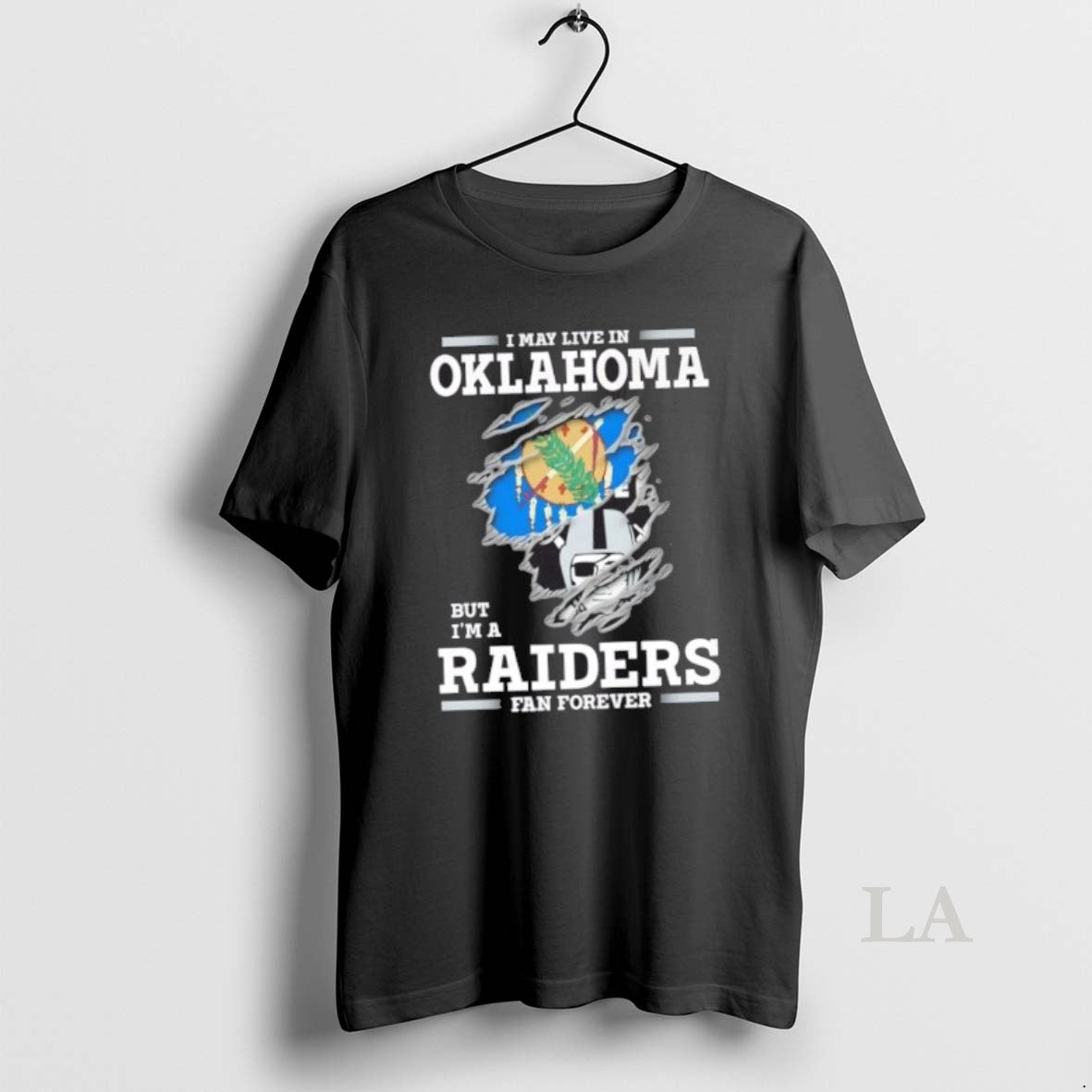 Original I May Live In Oklahoma But Im A Raiders Fan Forever