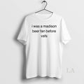 Original I Was A Madison Beer Fan Before Vsfs