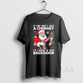 Original If You Dont Have A Chimney Im Coming In Your Backdoor Christmas Jumper