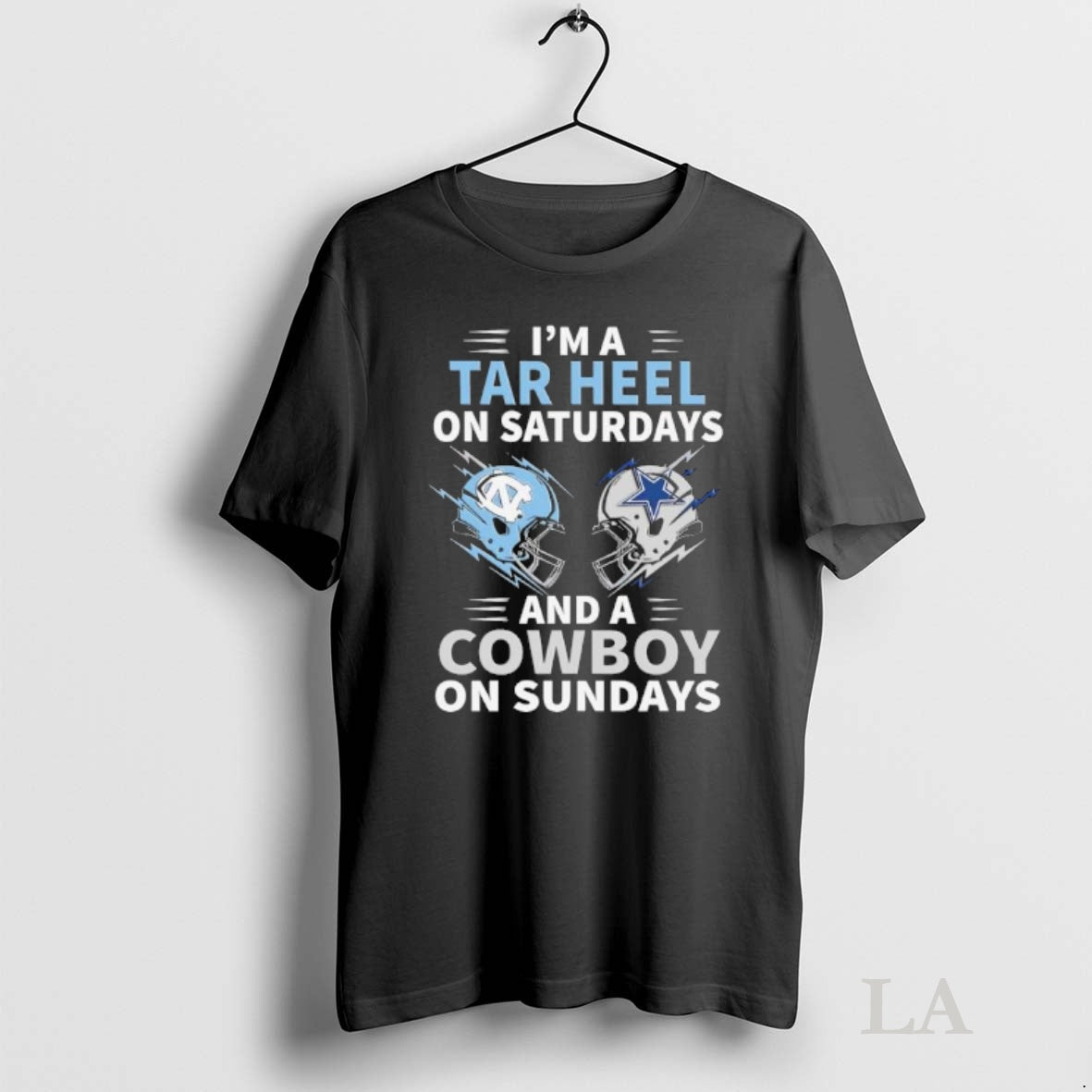 Original Im A Tar Heel On Saturdays And A Cowboy On Sundays