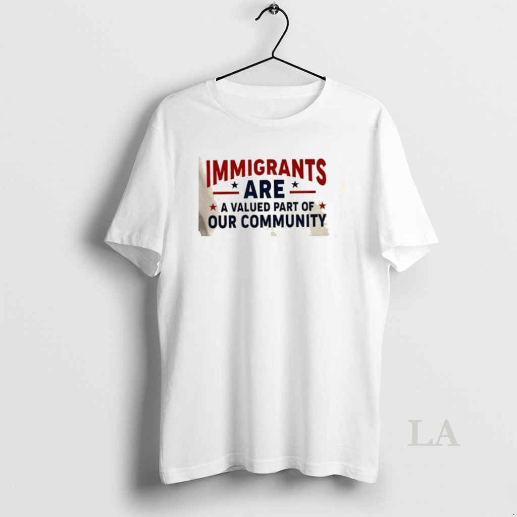 Original Immigrants Are A Valued Part Of Our Community Stars