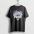 Original Its Not Our Fault Your Owners Are Poor Los Angeles Dodgers