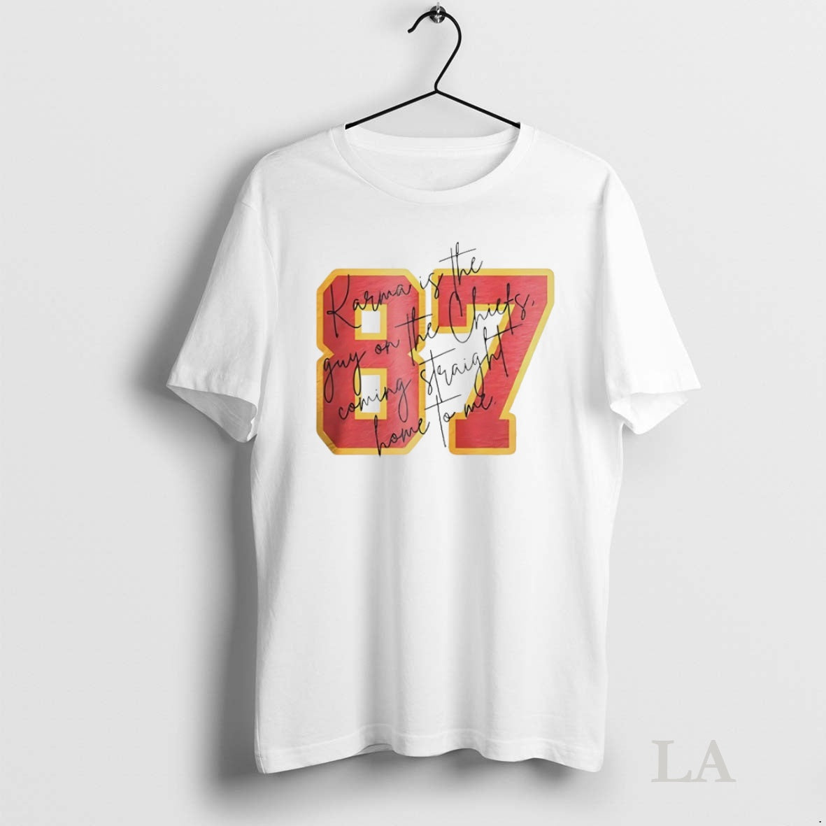 Original Karma Is The Guy On The Chiefs Coming Straight Home To Me 87 Tee
