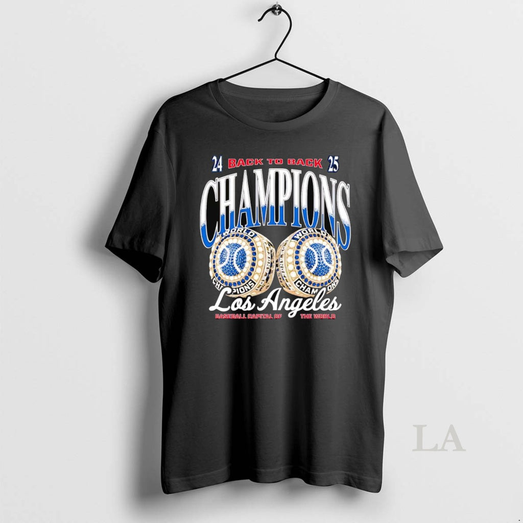 Original Los Angeles Dodgers 2025 Back To Back Champions Capital Of The World