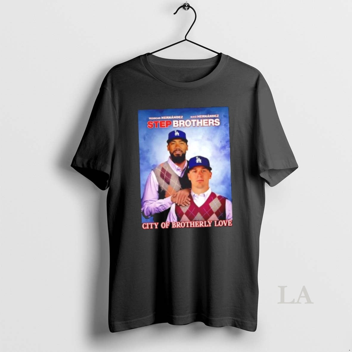Original Los Angeles Dodgers Teoscar Hernandez X Kike Hernandez Step Brothers City Of Brotherly Love