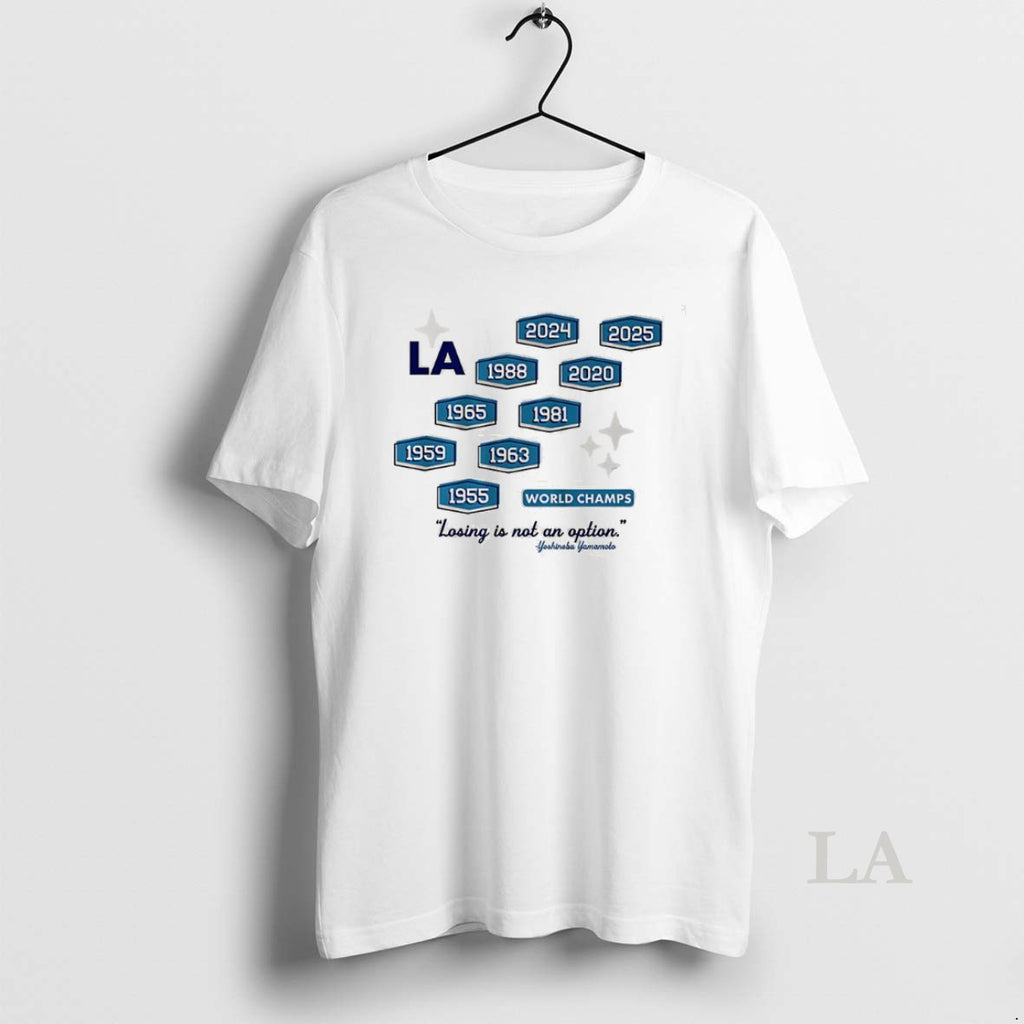 Original Los Angeles Baseball Nine Time World Champs Losing Is Not An Option