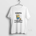 Original Minion Careful Ive Got Wisdom Sarcasm And Bad Knees