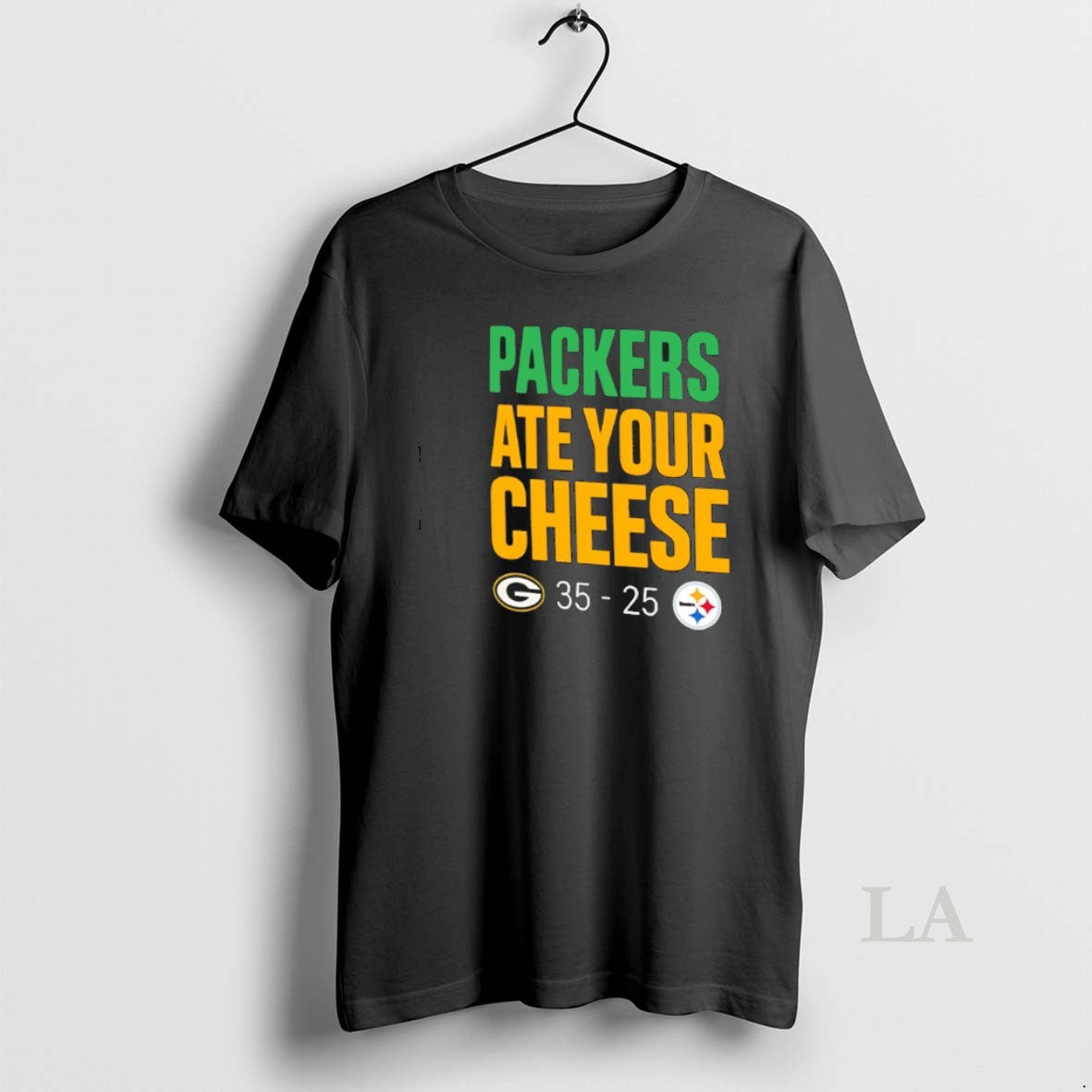 Original Packers Ate Your Cheese Packers 35 25 Steelers