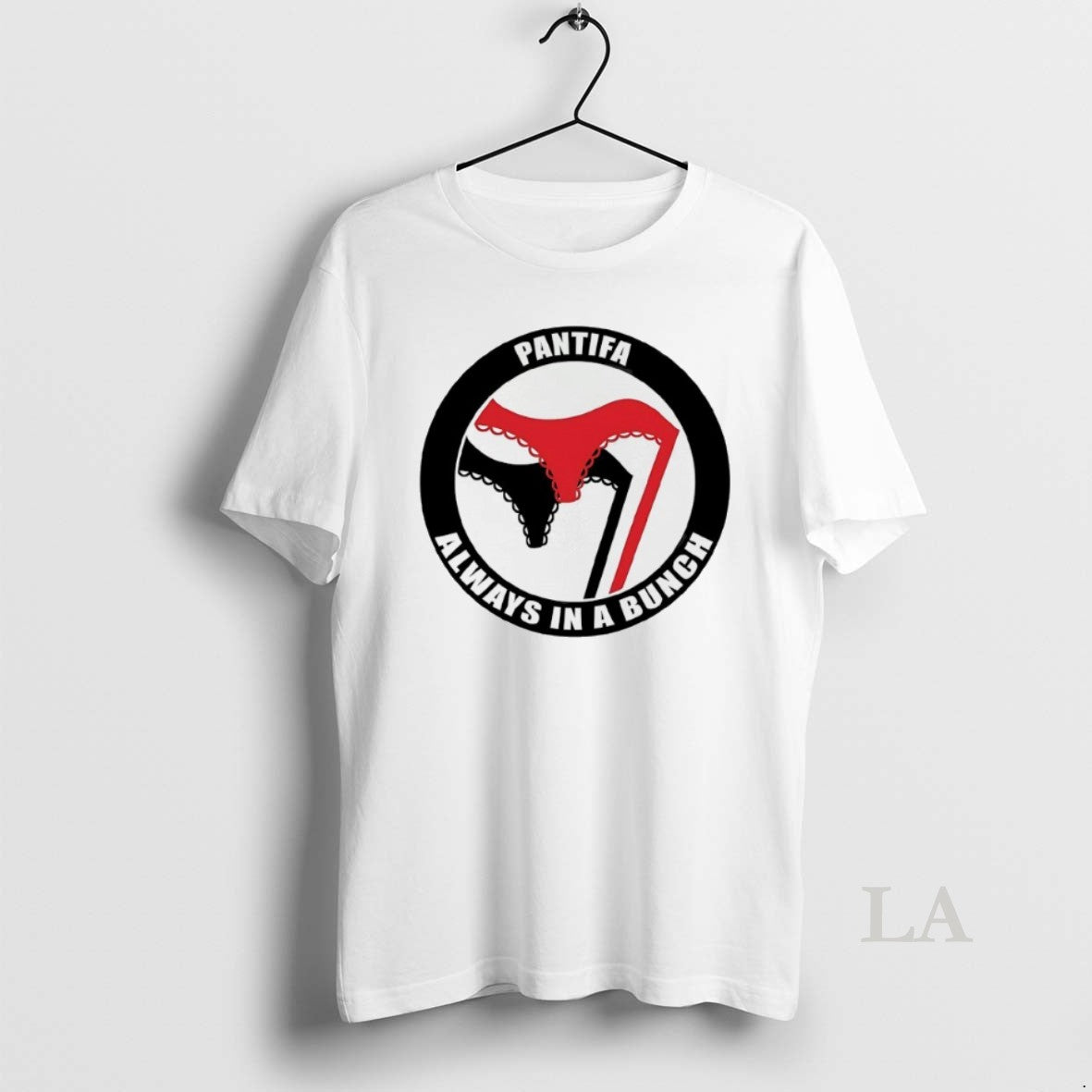 Original Pantifa Always In Bunch