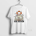 Original Pennywise Six 6 7 Six Seven Halloween