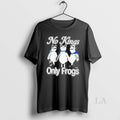 Original Portland Frog No Kings Only Frogs