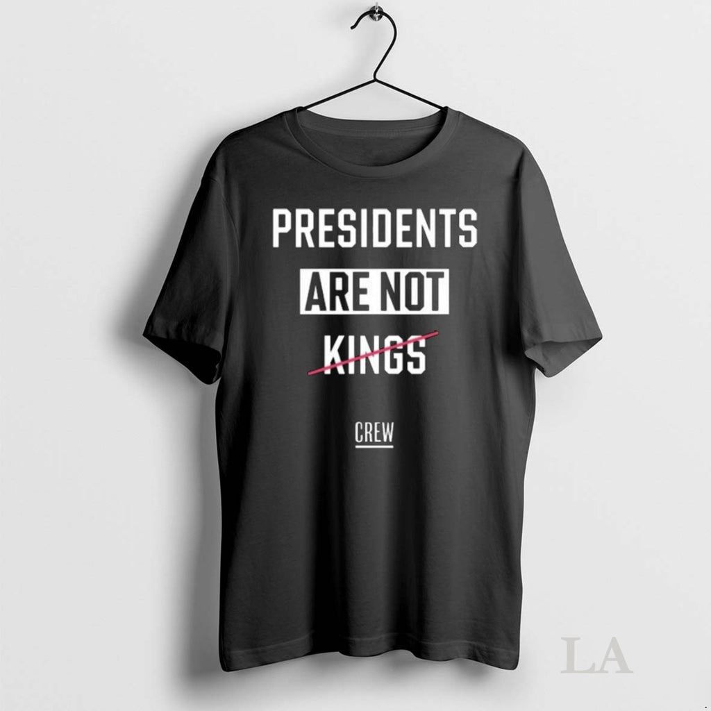 Original Presidents Are Not Kings Crew Tee Sweater