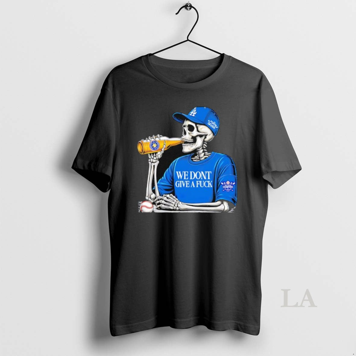 Original Skeleton La Dodgers We Dont Give A Fuck