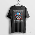 Original Skull With Gun Dont Mess With Old People We Didnt Get This Age By
