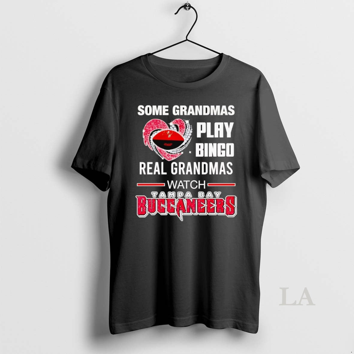 Original Some Grandmas Play Bingo Real Grandmas Watch Tampa Bay Buccaneers