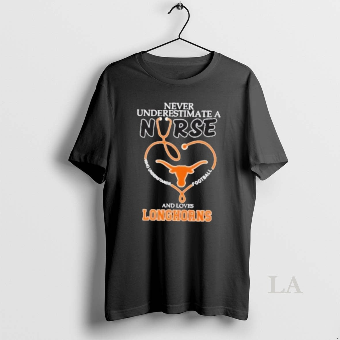 Original Stethoscope Heart Never Underestimate A Nurse Who Understand Football And Loves Texas Longhorns Premium